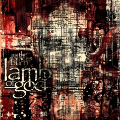 Lamb Of God (Ламб Оф Год): As The Palaces Burn (RSD2021)