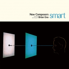 Новые Композиторы & Eno Brian: Smart