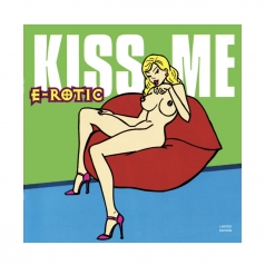 E-Rotic: Kiss Me