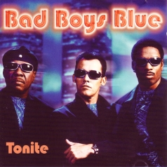 Bad Boys Blue (Бедбойс блю): Tonite
