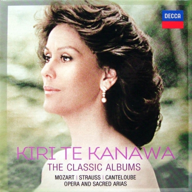 Kiri Te Kanawa (Кири Те Канава): The Classic Albums