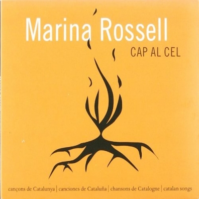 Marina Rossell (Марина Росселл): Cap Al Cel