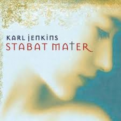 Karl Jenkins (Карл Дженкинс): Stabat Mater