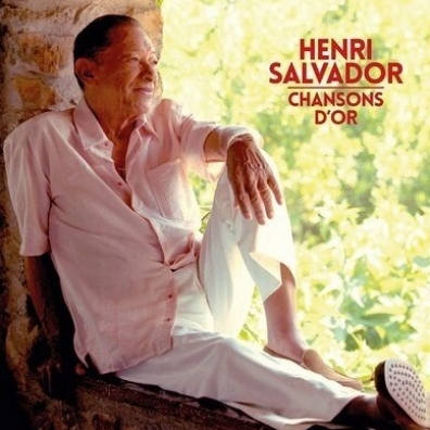 Henri Salvador (Анри Сальвадор): Chansons D'Or