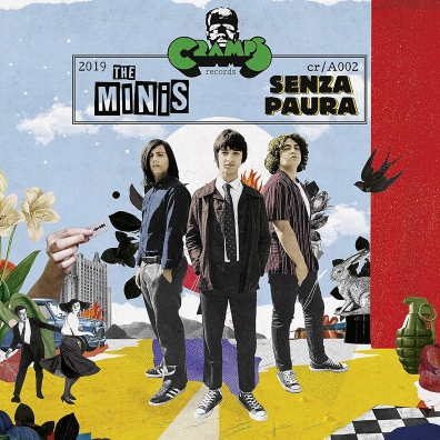 The Minis: Senza Paura