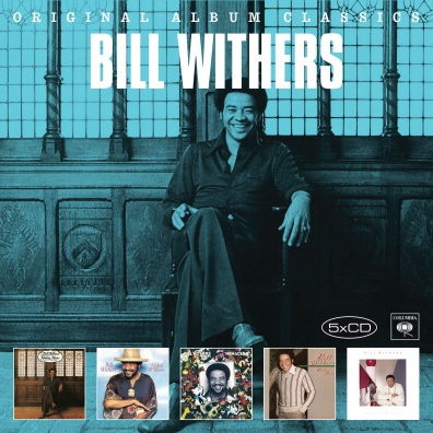 Bill Withers (Билл Уизерс): Original Album Classics