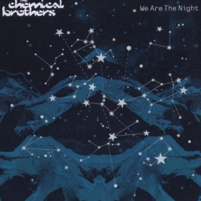 We Are The Night The Chemical Brothers: We Are The Night