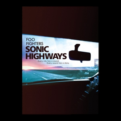 Foo Fighters (Фоо Фигтерс): Sonic Highways