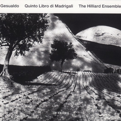 Gesualdo: Madrigali The Hilliard Ensemble (Зе Хиллиард-Ансамбль): Gesualdo: Madrigali