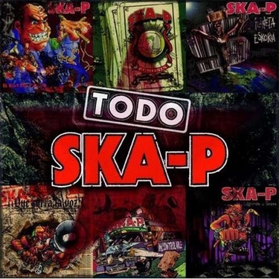 Ska-P (Ска-Пи): Todo Ska-P