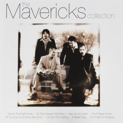 The Mavericks (Зе Маверикс): The Collection
