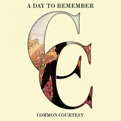 A Day To Remember (А дей ремербер): Common Courtesy