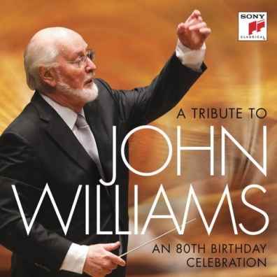 John Williams (Джон Уильямс): A Tribute To John Williams