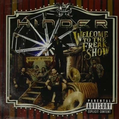 Hinder (Хиндер): Welcome To The Freakshow