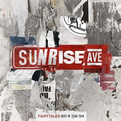 Fairytales - Best Of 2006 - 2014 Sunrise Avenue (Санрайз Авеню): Fairytales - Best Of 2006 - 2014