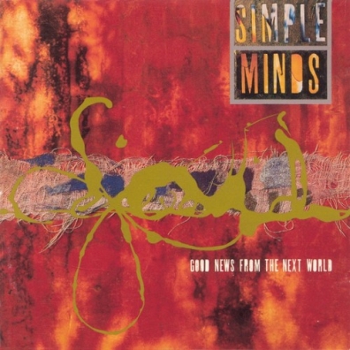 Simple Minds (Симпл Майндс): Good News From The Next World