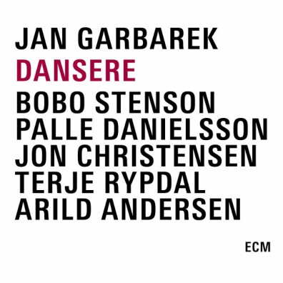 Jan Garbarek (Ян Гарбарек): Dansere (Included Ecm 1015, 1041, 1075)