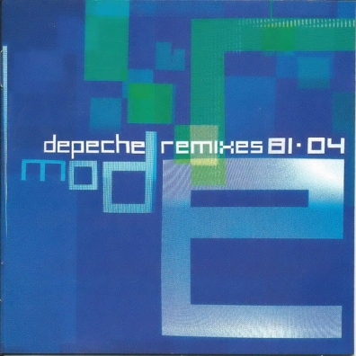 Depeche Mode (Депеш Мод): Remixes 81..04