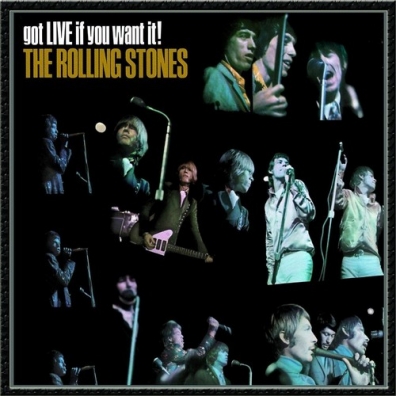 The Rolling Stones (Роллинг Стоунз): Got Live if you want it!