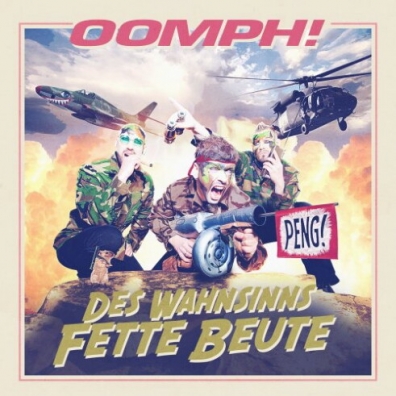 Des Wahnsinns Fette Beute Oomph!: Des Wahnsinns Fette Beute
