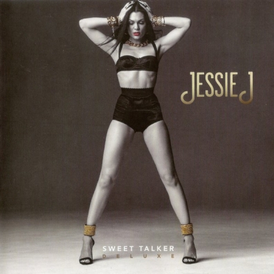 Sweet Talker Jessie J (Джесси Джей): Sweet Talker