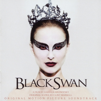 Clint Mansell (Клинт Мэнселл): Black Swan
