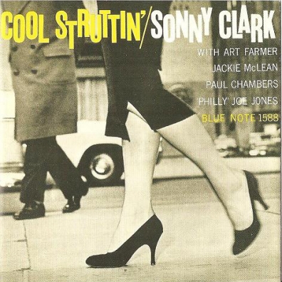 Sonny Clark (Сони Кларк): Cool Struttin'