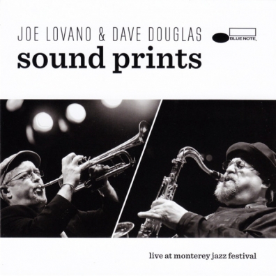 Joe Lovano (Джо Ловано): Sound Prints - Live At Monterey Jazz Festival