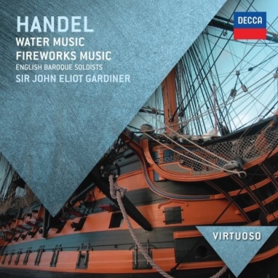 John Eliot Gardiner (Джон Элиот Гардинер): Handel: Water Music