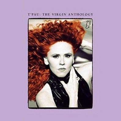 The Virgin Anthology T'Pau: The Virgin Anthology