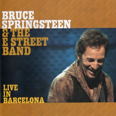 Bruce Springsteen (Брюс Спрингстин): Live In Barcelona