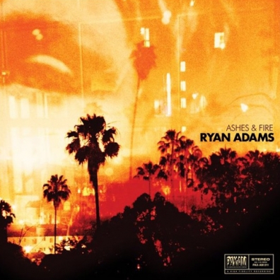 Ryan Adams (Райан Адамс): Ashes & Fire