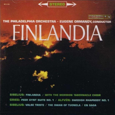 Eugene Ormandy (Юджин Орманди): Sibelius: Finlandia, Valse triste, The Swan Of Tuonela, En Sag, Grieg: Peer Gynt Suite No 1, Alfven: Swedish Phapsody No.1