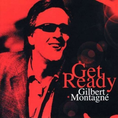 Gilbert Montagne (Гилберт Монтанье): Get Ready