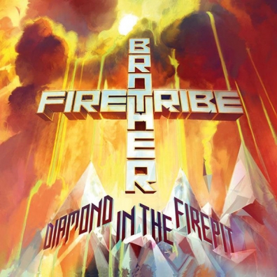 Brother Firetribe (Бротхер Фертриб): Diamond In The Firepit