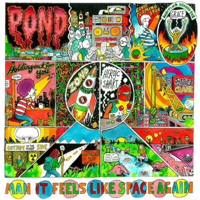 Man It Feels Like Space Again Pond (Понд): Man It Feels Like Space Again