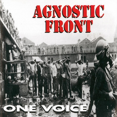 Agnostic Front (Агностик Фронт): One Voice