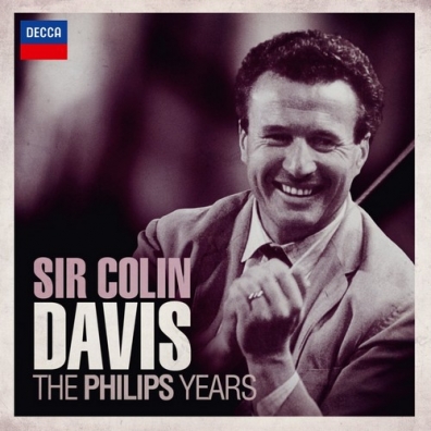 Sir Colin Davis (Колин Дэвис): The Philips Years