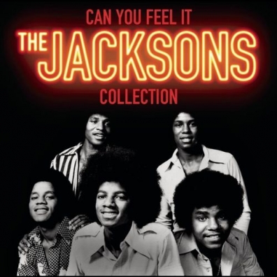 The Jacksons (Зе Джексон Файв): Can You Feel It: The Jacksons Collection