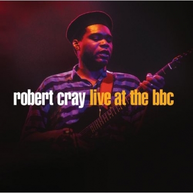 Robert Cray (Роберт Крей): Live At The BBC