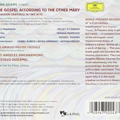 Gustavo Dudamel (Густаво Дудамель): Adams: The Gospel According To The Other Mary