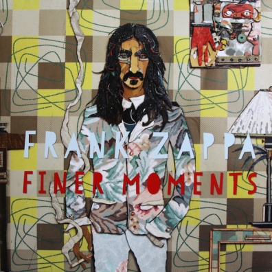 Frank Zappa (Фрэнк Заппа): Finer Moments