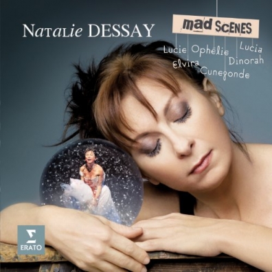 Natalie Dessay (Натали Дессей): Mad Scenes