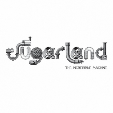 Sugarland: The Incredible Machine