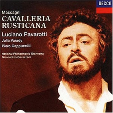Luciano Pavarotti (Лучано Паваротти): Mascagni: Cavalleria Rusticana