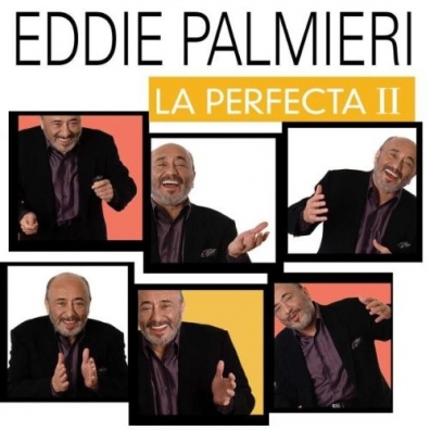 Eddie Palmieri (Эдди Пальмиери): La Perfecta II