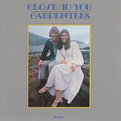 Close To You The Carpenters: Close To You