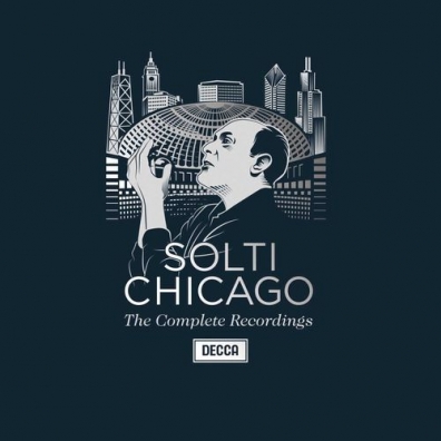 Sir Georg Solti (Георг Шолти): Complete Chicago Recordings