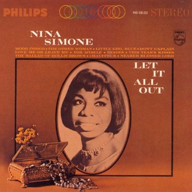 Nina Simone (Нина Симон): Let It All Out