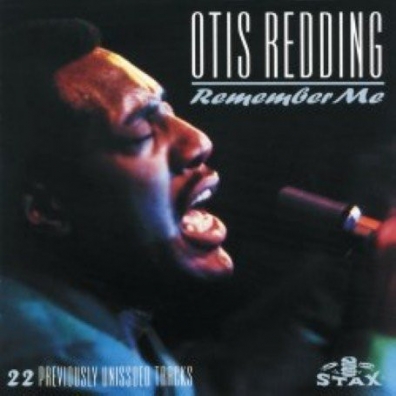 Otis Redding (Отис Реддинг): Remember Me
